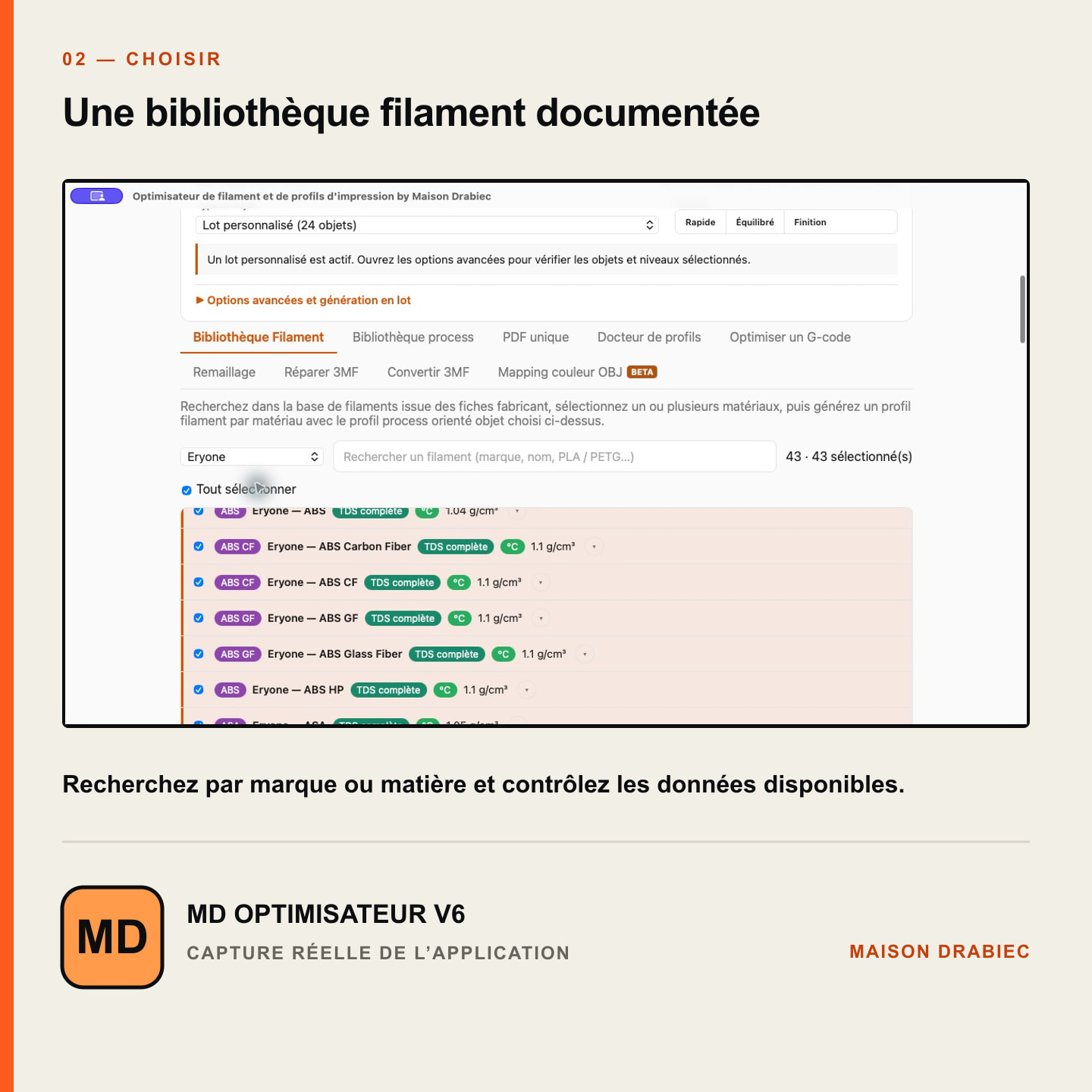 Bibliothèque filament réelle de MD Optimisateur filtrée sur Eryone, avec matières, états TDS et densités.