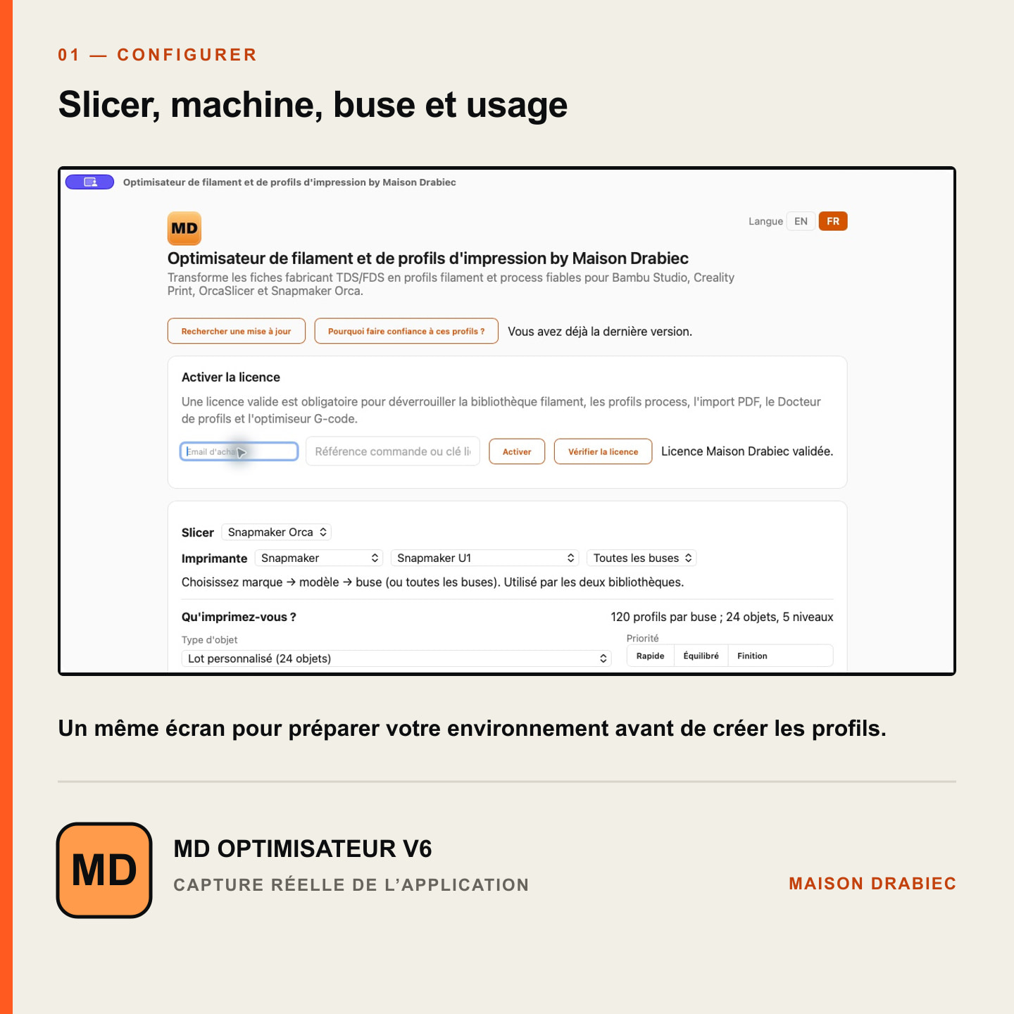 Configuration réelle dans MD Optimisateur avec Snapmaker Orca, imprimante Snapmaker U1, buses et type d’objet.